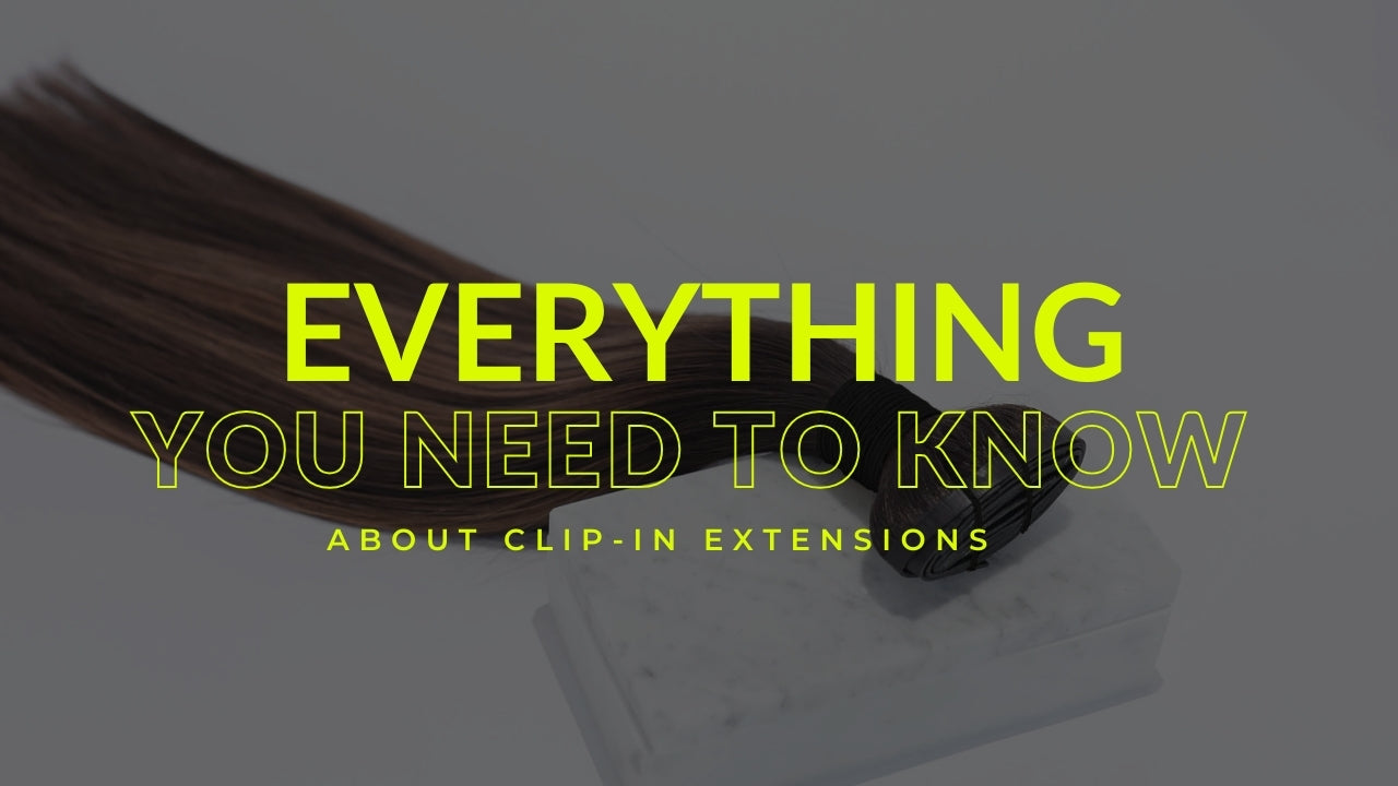 Everything You Need To Know About ClipIn Hair Extensions