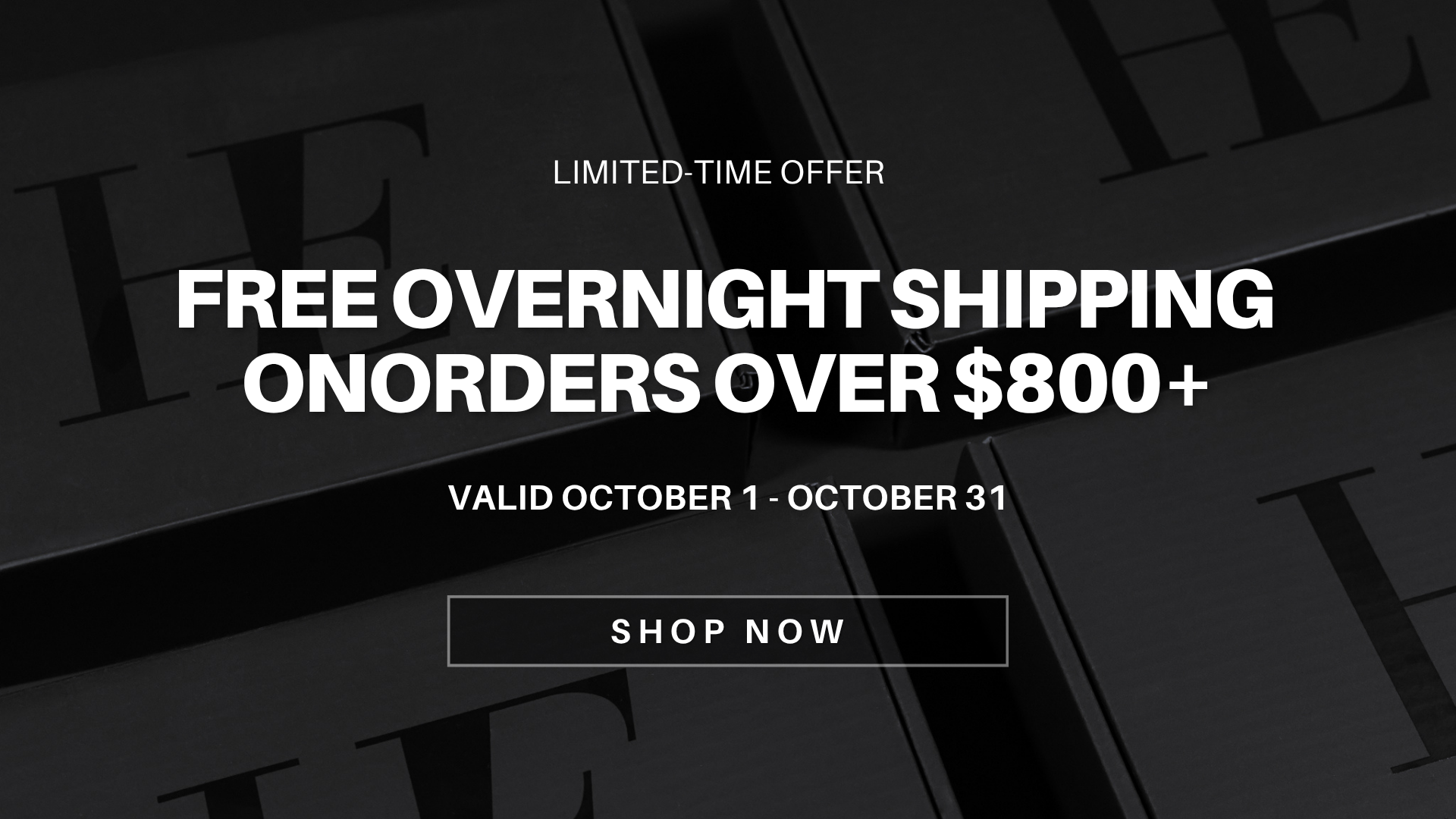 Free Overnight Shipping on Orders Over $800